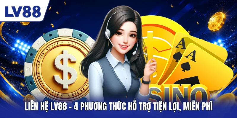 Liên Hệ LV88