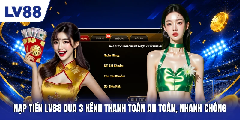 Nạp Tiền LV88